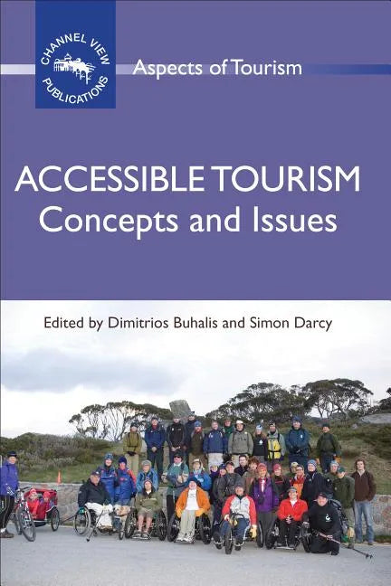 Accessible Tourism: Concepts and Issues - Paperback