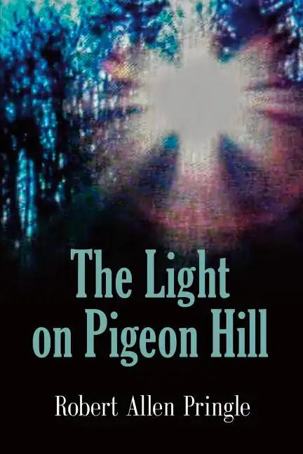 The Light on Pigeon Hill - Paperback