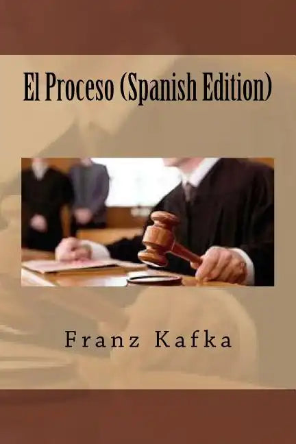 El Proceso (Spanish Edition) - Paperback