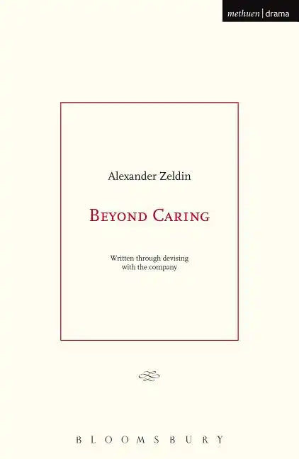 Beyond Caring - Paperback