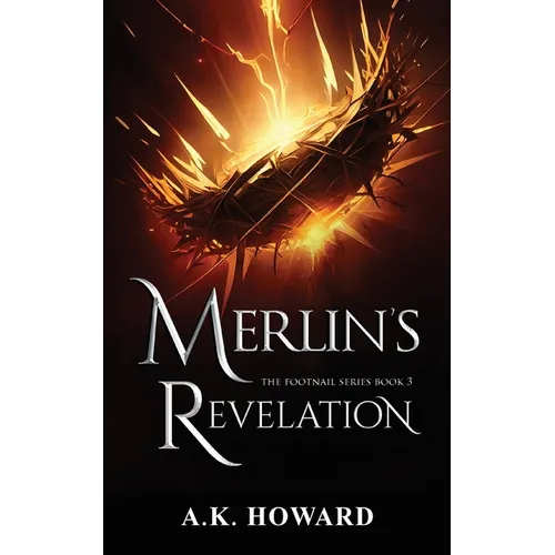Merlin's Revelation: A Fast-Paced Christian Fantasy - Paperback