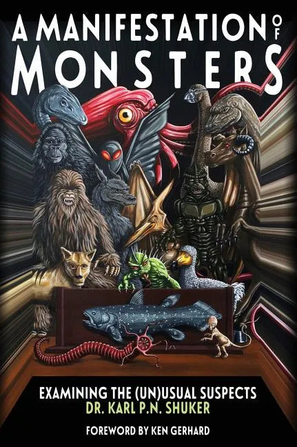 A Manifestation of Monsters: Examining The (Un)Usual Suspects - Hardcover