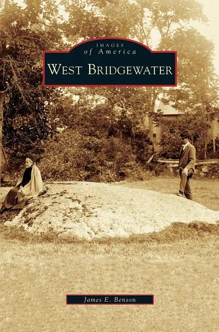 West Bridgewater - Hardcover