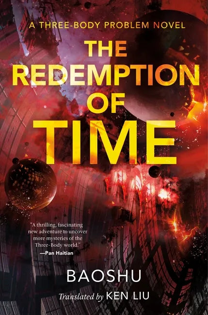 The Redemption of Time: A Three-Body Problem Novel - Paperback
