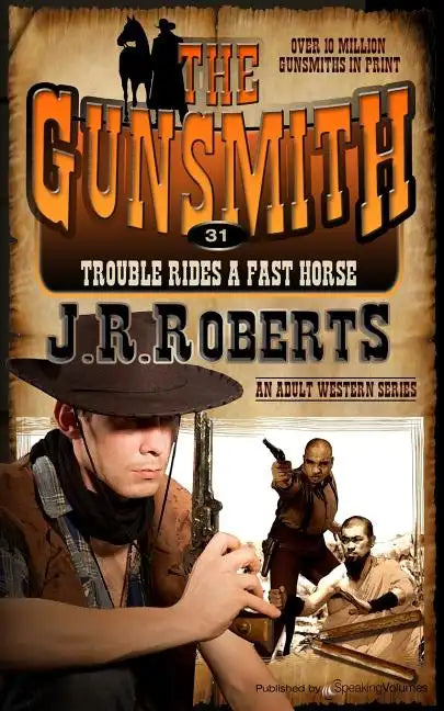 Trouble Rides a Fast Horse - Paperback