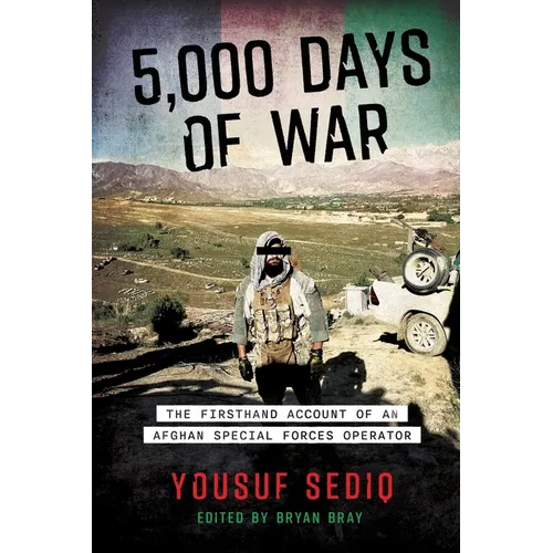 5,000 Days of War: The Firsthand Account of an Afghan Special Forces Operator - Paperback