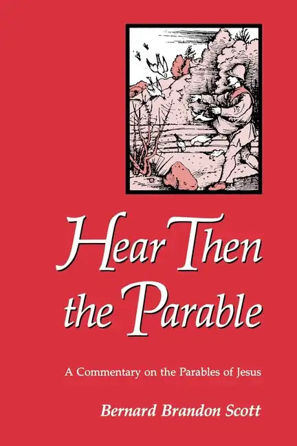 Hear Then the Parable - Paperback
