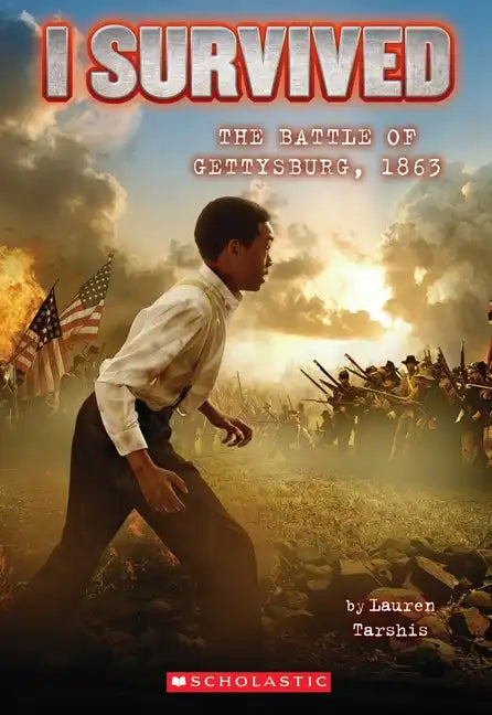 I Survived the Battle of Gettysburg, 1863 (I Survived #7): Volume 7 - Paperback