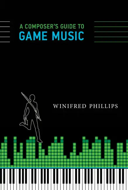 A Composer's Guide to Game Music - Paperback