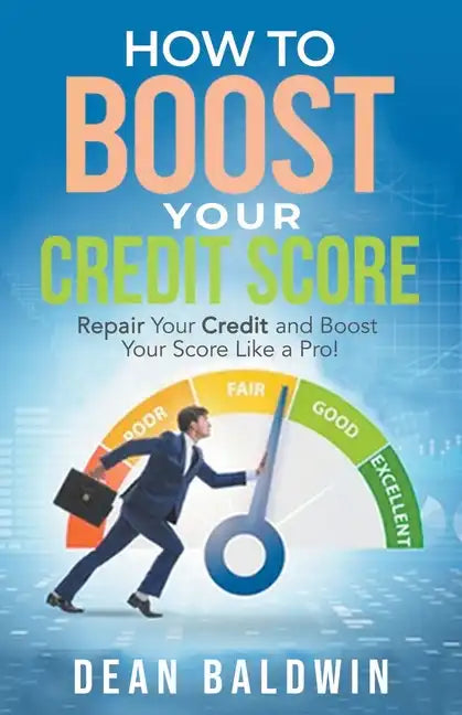How To Boost Your Credit Score - Paperback