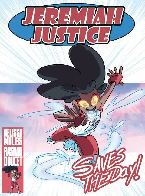 Jeremiah Justice Saves the Day - Hardcover