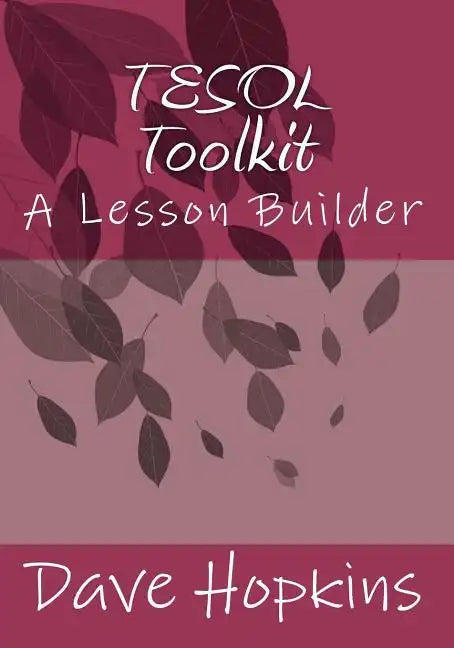 TESOL Toolkit: A Lesson Builder - Paperback