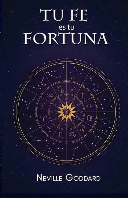 Tu Fe es Tu Fortuna - Paperback