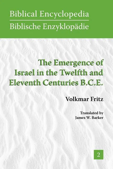 The Emergence of Israel in the Twelfth and Eleventh Centuries B.C.E. - Paperback
