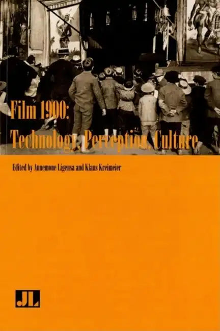 Film 1900: Technology, Perception, Culture - Paperback