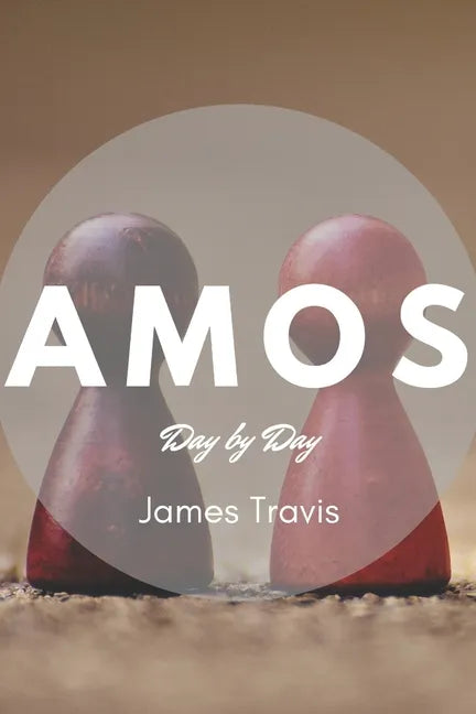 Amos: Day by Day - Paperback