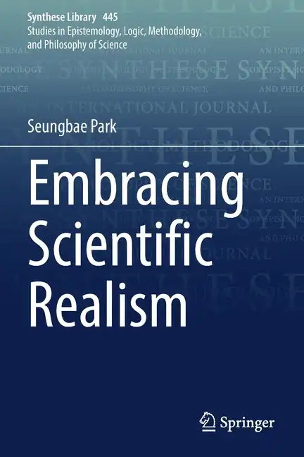 Embracing Scientific Realism - Paperback