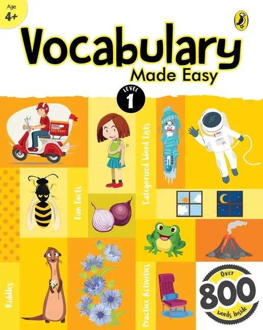 Vocabulary Made Easy Level 1: Fun, Interactive English Vocab Builder, Activity & Practice Book with Pictures for Kids 4+, Collection of 800+ Everyday - Paperback