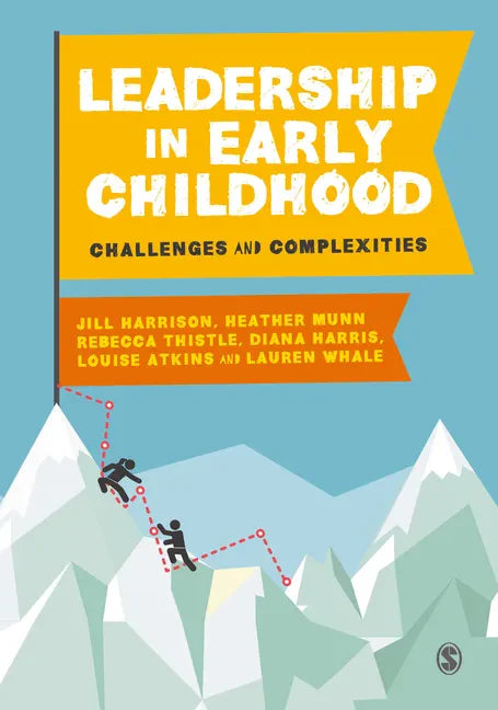 Leadership in Early Childhood - Paperback