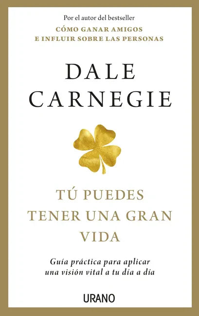 Tú Puedes Tener Una Gran Vida - Paperback