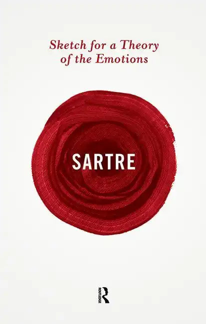 Sketch for a Theory of the Emotions - Paperback
