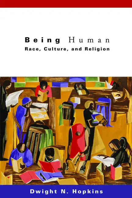 Being Human: Race, Culture, and Religion - Paperback