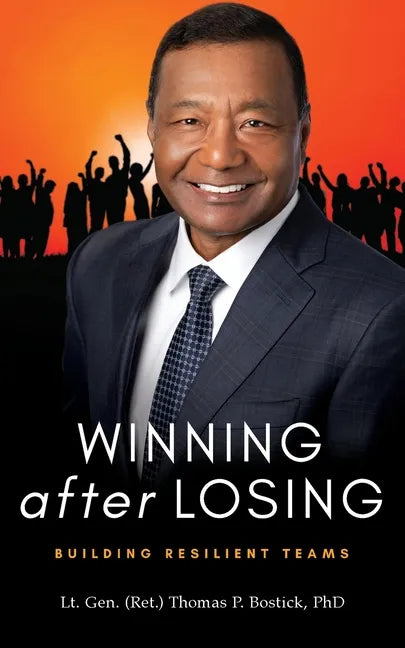 Winning After Losing: Building Resilient Teams - Paperback