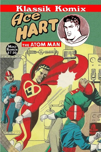 Klassik Komix: Ace Hart, The Atom Man - Paperback