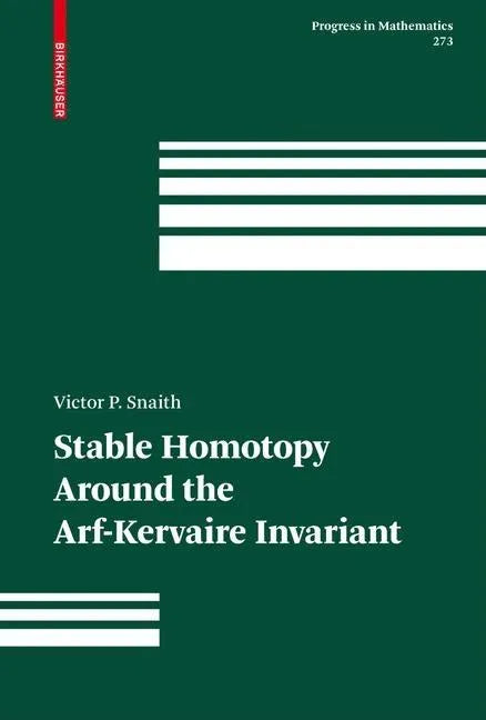 Stable Homotopy Around the Arf-Kervaire Invariant - Hardcover