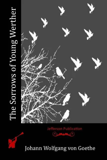 The Sorrows of Young Werther - Paperback