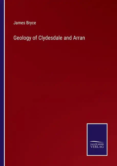 Geology of Clydesdale and Arran - Paperback