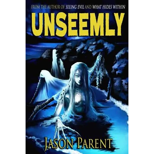 Unseemly: A Novella of Horror - Paperback