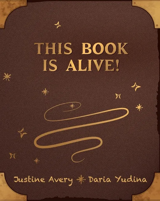 This Book Is Alive! - Paperback