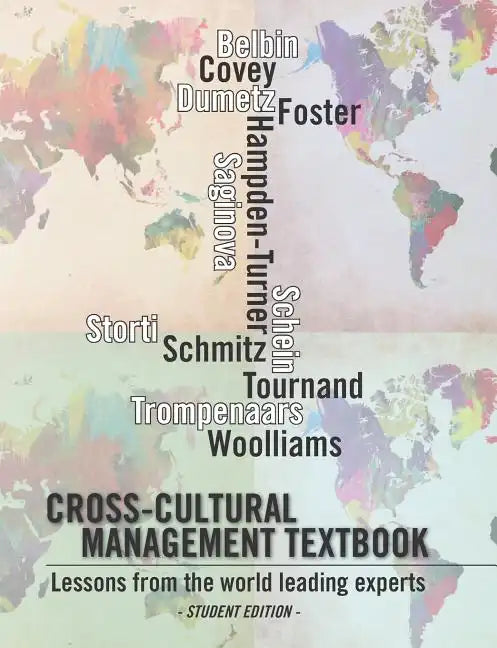 Cross-cultural management textbook: Lessons from the world leading experts in cross-cultural management - Paperback