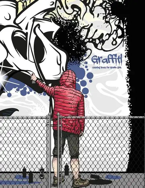 Graffiti Coloring Book for Grown-Ups 1 - Paperback