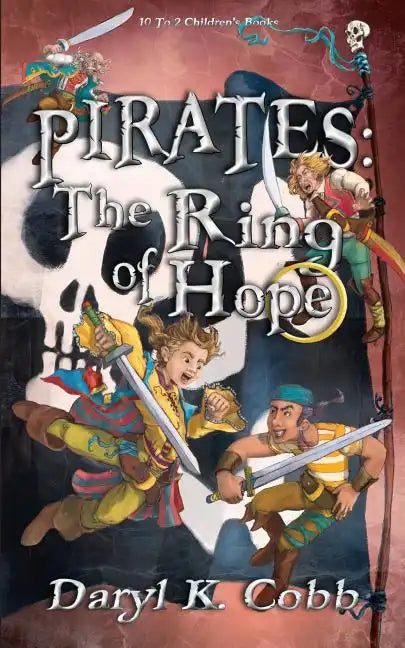 Pirates: The Ring of Hope - Paperback