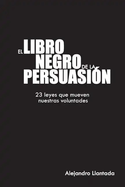 El libro negro de la persuasión - Paperback