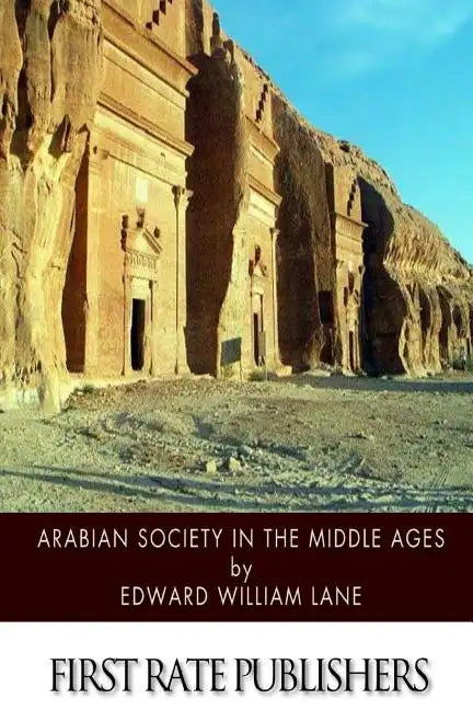 Arabian Society in the Middle Ages - Paperback