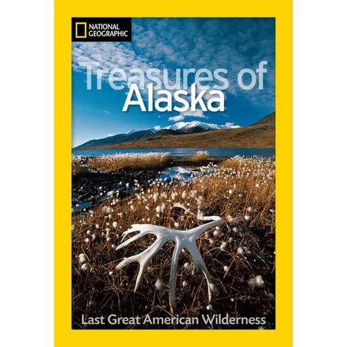 Treasures of Alaska: Last Great American Wilderness - Paperback