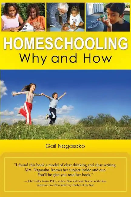 Homeschooling: Why and How - Paperback