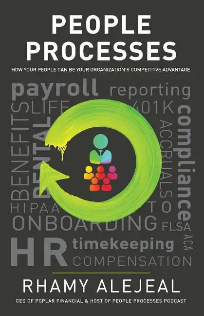 People Processes: How Your People Can Be Your Organization's Competitive Advantage - Paperback