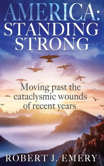 America: Standing Strong - Hardcover