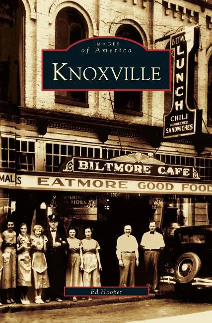 Knoxville - Hardcover