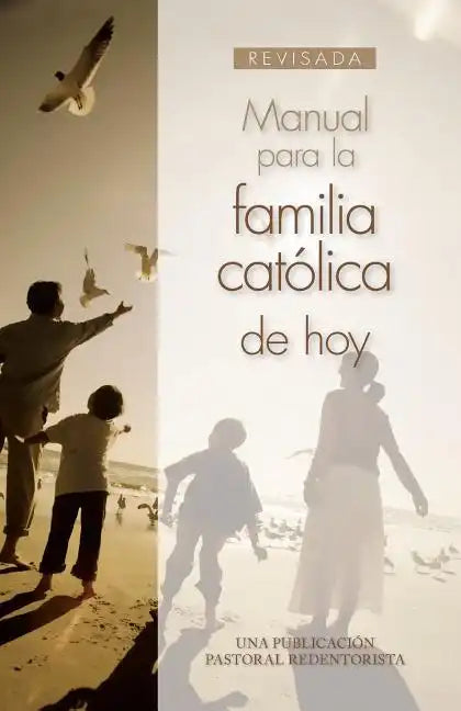 Manual Para La Familia Católica de Hoy - Paperback