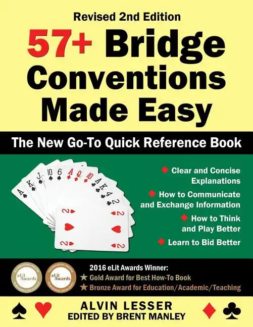 57+ Bridge Conventions Made Easy: The New Go-To Quick Reference Book - Paperback