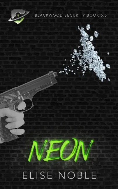 Neon: Blackwood Security Book 5.5 - Paperback
