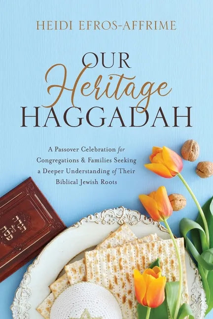 Our Heritage Haggadah - Paperback
