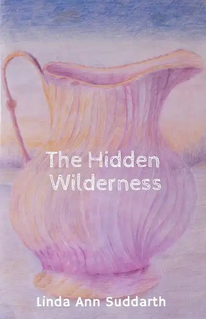 The Hidden Wilderness - Paperback