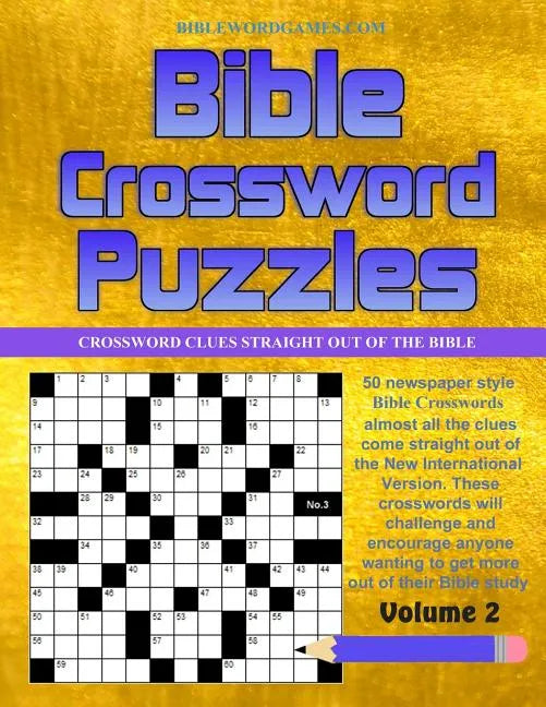 Bible Crossword Puzzles Vol.2: 50 Newspaper style Bible Crossword Puzzles - Paperback