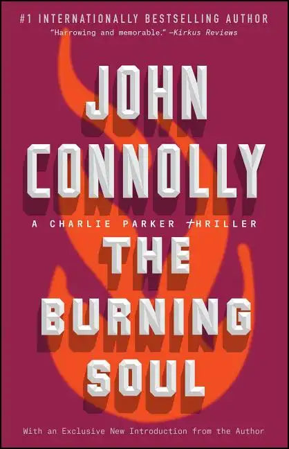 The Burning Soul: A Charlie Parker Thriller - Paperback